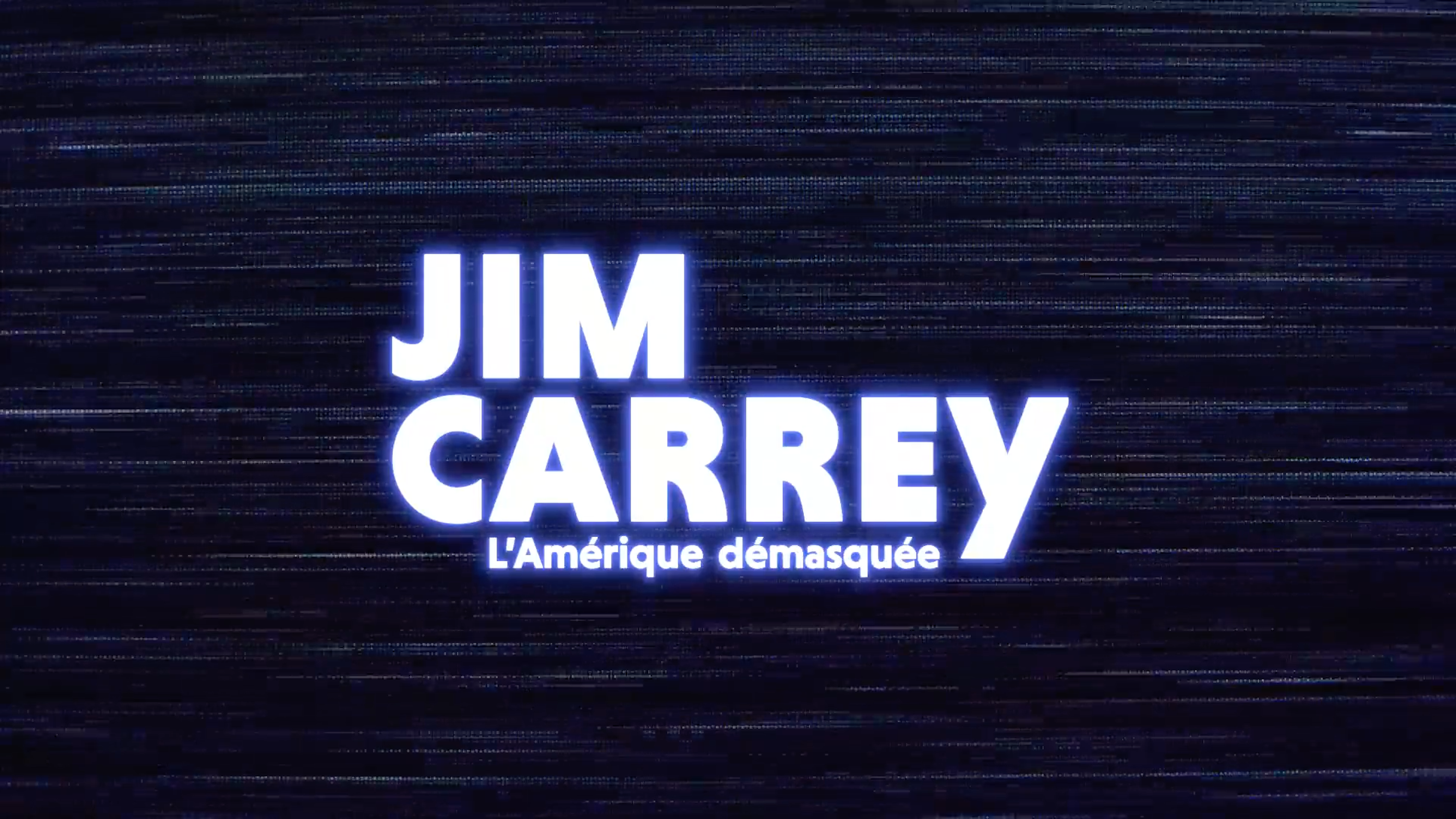 JIM CARREY, AMERICA UNMASKED